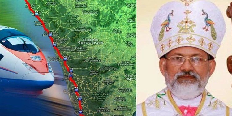 സിൽവർ ലൈൻ പദ്ധതി ; സർക്കാരിനെതിരെ രൂക്ഷ വിമർശനവുമായി ചങ്ങനാശേരി അതിരൂപത
