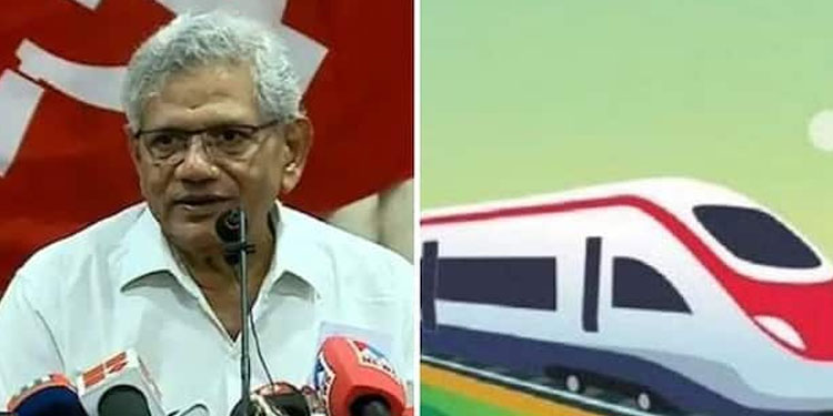 ‘കേരളത്തിന് ആവശ്യമുള്ള വികസന പദ്ധതി’, സിൽവർ ലൈനിന് യെച്ചൂരിയുടെ പൂർണ പിന്തുണ