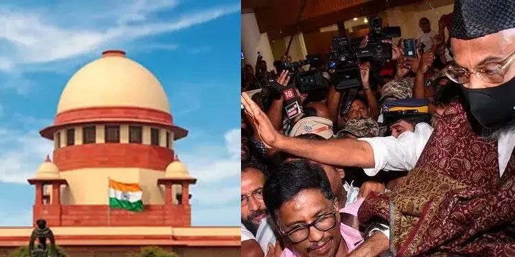 കേരളത്തിലേക്ക് മടങ്ങാൻ അനുമതി തേടിയുള്ള മഅ്ദനിയുടെ ഹരജി പരിഗണിക്കുന്നത് സുപ്രീം കോടതി തിങ്കളാഴ്ചത്തേക്ക് മാറ്റി