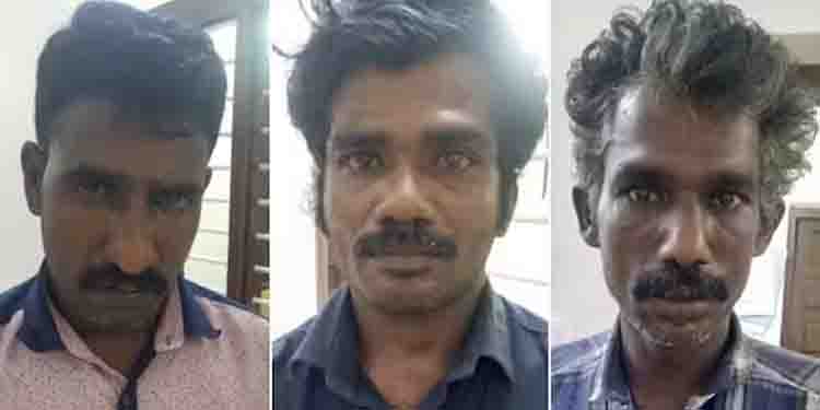 ആരാധനാലയങ്ങള് കേന്ദ്രീകരിച്ച് മോഷണം; മൂന്നംഗ സംഘം അറസ്റ്റില്