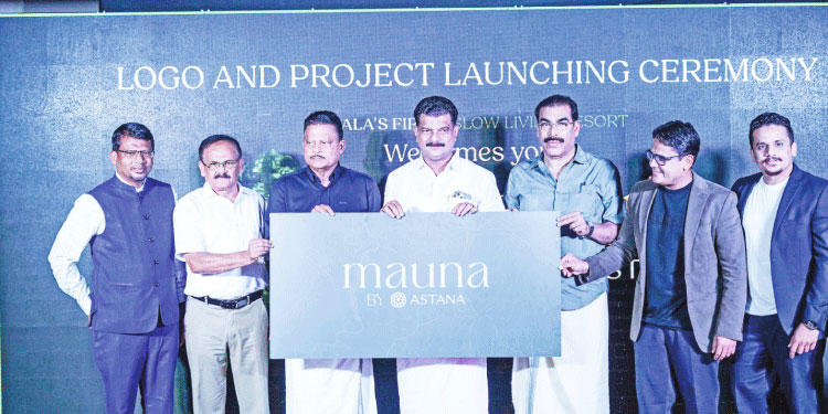 കേരളത്തിലെ ആദ്യ സ്ലോ ലിവിങ് റിസോര്ട്ട് മൗന ബൈ അസ്താന കക്കാടംപൊയിലില് ഒരുങ്ങുന്നു